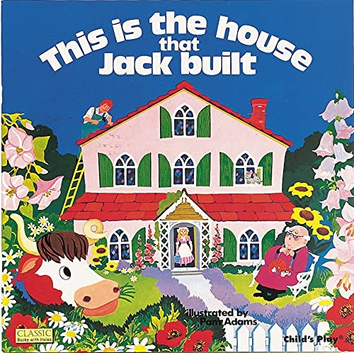 This Is the House That Jack Built (Classic Books with Holes)