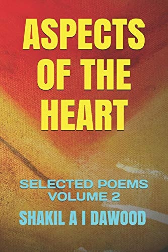 Aspects of the Heart: Selected Poems Volume 2 (Aspects of the Heart)