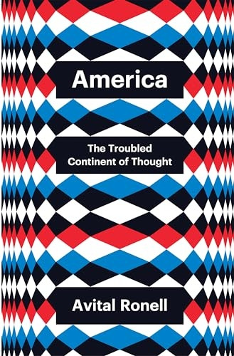 America: The Troubled Continent of Thought (Theory Redux)
