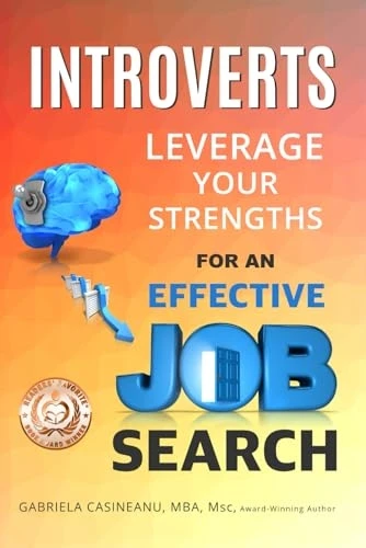 Introverts: Leverage Your Strengths for an Effective Job Search