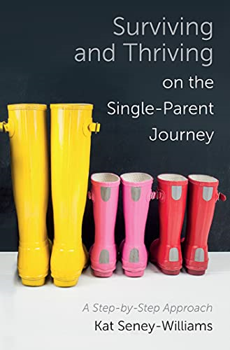 Surviving and Thriving on the Single-Parent Journey