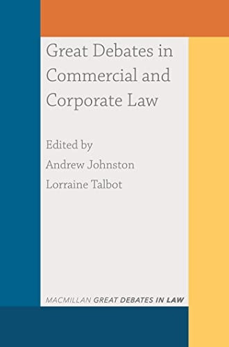 Great Debates in Commercial and Corporate Law (Great Debates in Law)