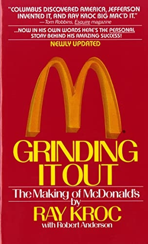 Grinding It Out: The Making of Mcdonalds