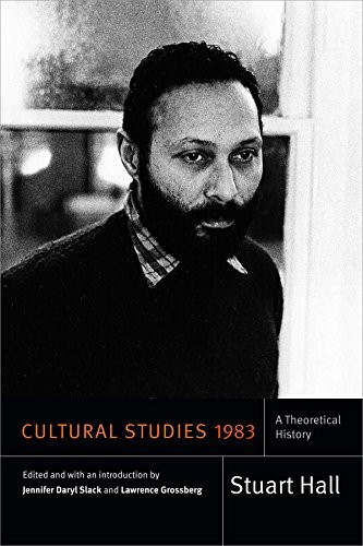 Cultural Studies 1983 (Stuart Hall: Selected Writings)