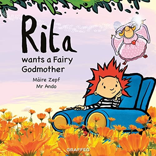 Rita wants a Fairy Godmother (Rita)