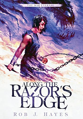 Along the Razor's Edge (War Eternal)