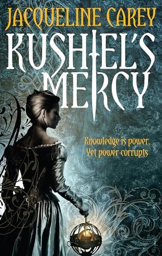 Kushiel's Mercy (Treason's Heir)