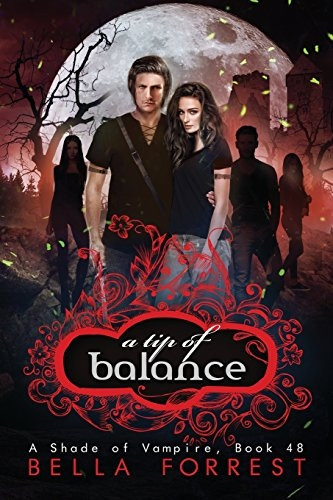 A Shade of Vampire 48: A Tip of Balance (Shade of Vampire)