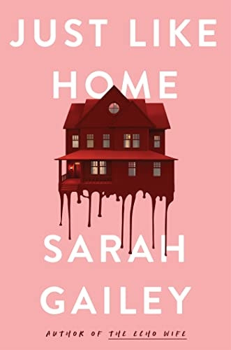 Just Like Home: A must-read, dark thriller full of unpredictable secrets