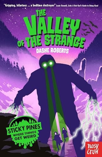 STICKY PINES THE VALLEY OF THE STRANGE