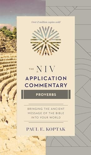 Proverbs (NIV Application Commentary S.)