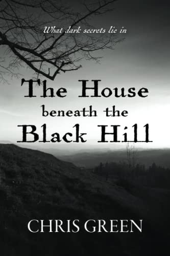 The House beneath the Black Hill
