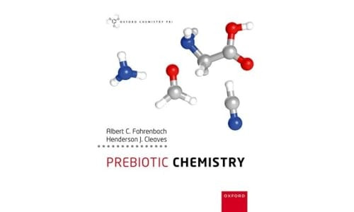 Prebiotic Chemistry (Oxford Chemistry Primers)