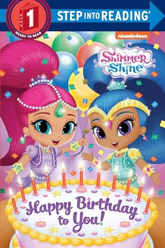 Happy Birthday to You! (Shimmer and Shine) (Step Into Reading)