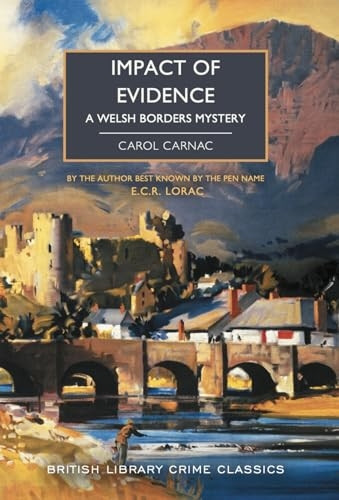 Impact of Evidence (British Library Crime Classics)