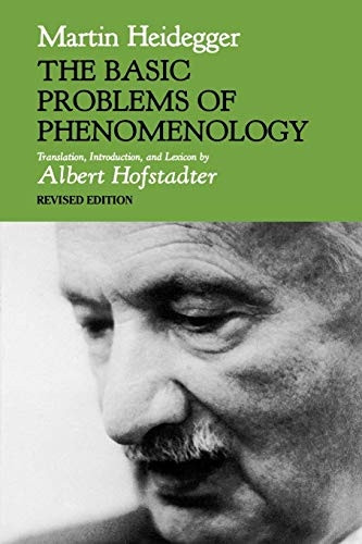 The Basic Problems of Phenomenology (A Midland Book)