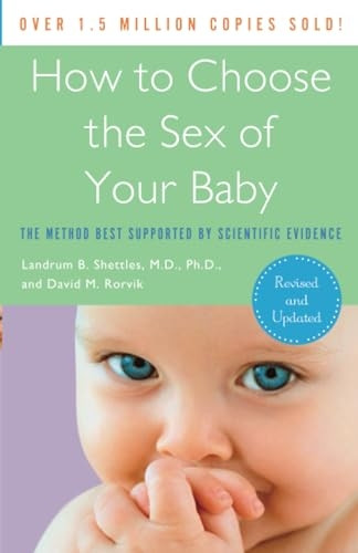How to Choose the Sex of Your Baby: The Method Best Supported by Scientific Evidence