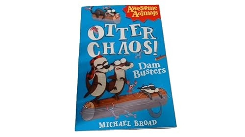 Otter Chaos!