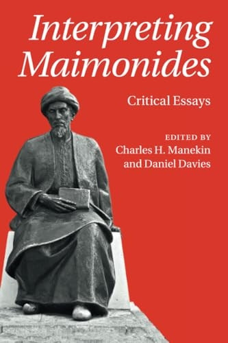 Interpreting Maimonides: Critical Essays