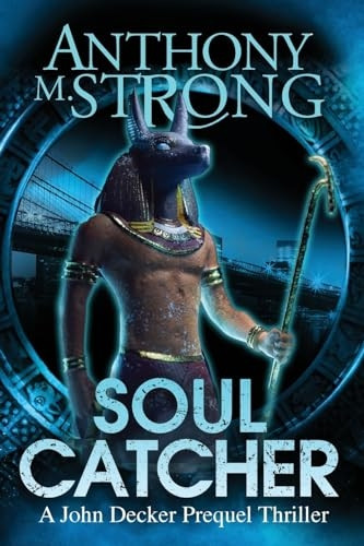 Soul Catcher (John Decker)
