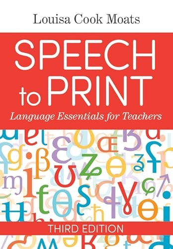 Speech to Print: Language Essentials for Teachers