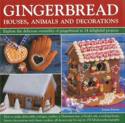 Gingerbread: Houses, Animals and Decorations