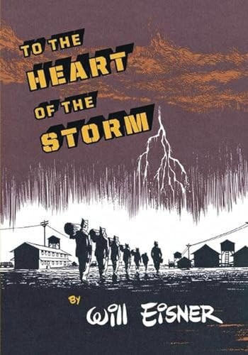 To the Heart of the Storm