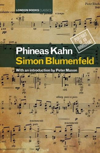 Phineas Kahn: Portrait of An Immigrant