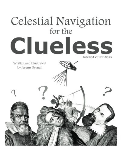 Celestial Navigation For The Clueless