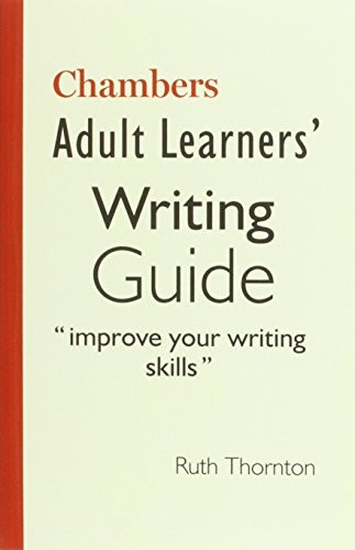 Adult Learners' Writing Guide: Word-perfect Letters, CVs, Forms and Emails