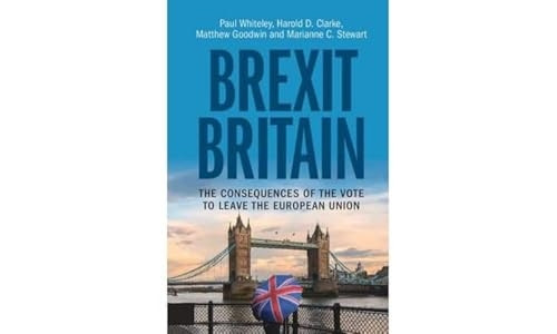 Brexit Britain: The Consequences of the Vote to Leave the European Union