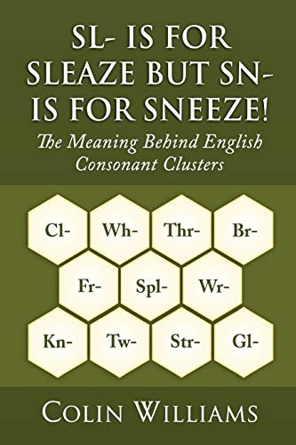 SL- Is for Sleaze But Sn- Is for Sneeze!