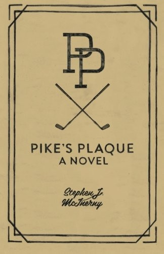 Pike's Plaque