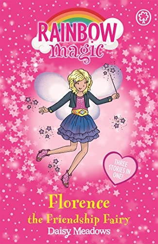 Florence the Friendship Fairy. Daisy Meadows