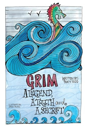 GRIM- A legend, a truth and a secret
