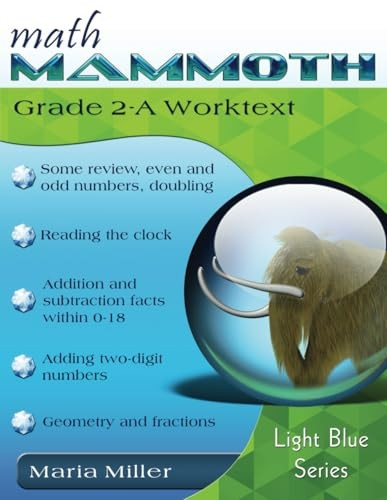 Math Mammoth Grade 2-A Worktext