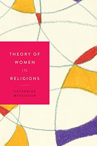 Theory of Women in Religions (Women in Religions)