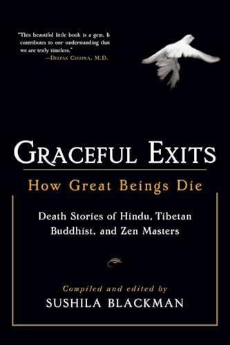 Graceful Exits: How Great Beings Die