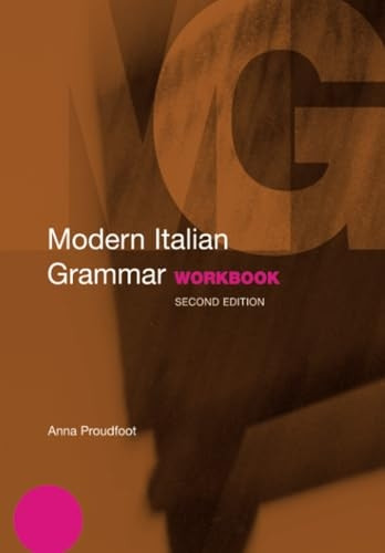 Modern Italian Grammar Workbook (Modern Grammar Workbooks)