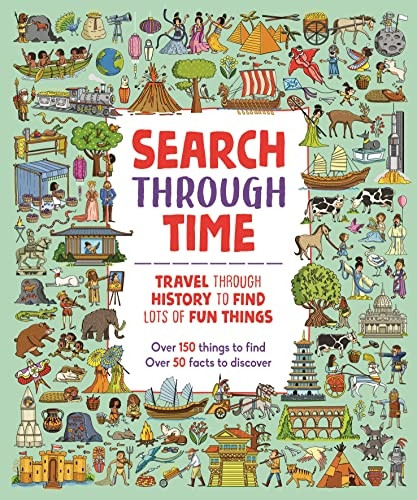Search Through Time: Travel through history to find lots of fun things
