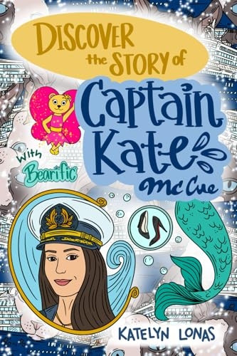 Discover the Story of Captain Kate McCue with Bearific (Bearific Discovering)