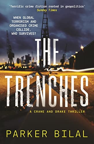 The Trenches (A Crane and Drake mystery)