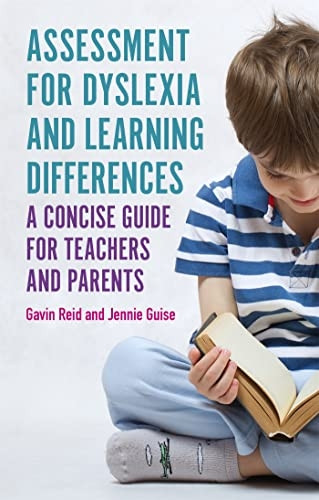Dyslexia Assessment - A Concise Guide