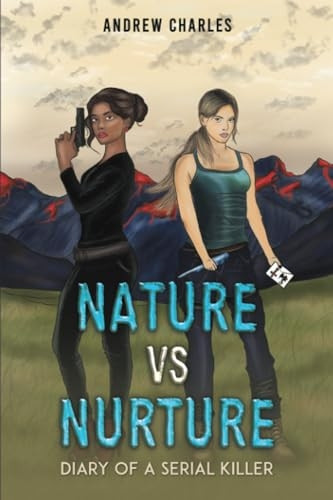 Nature vs Nurture: Diary of a Serial Killer