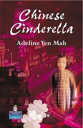 Chinese Cinderella (New Longman Literature 11-14)