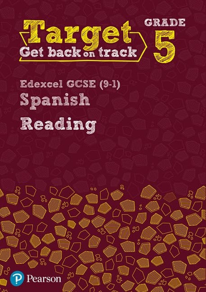 Target Grade 5 Reading Edexcel GCSE (9-1) Spanish Workbook (Modern Foreign Language Intervention)