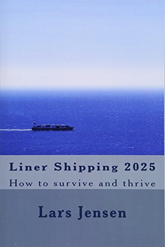 Liner Shipping 2025: How to Survive and Thrive