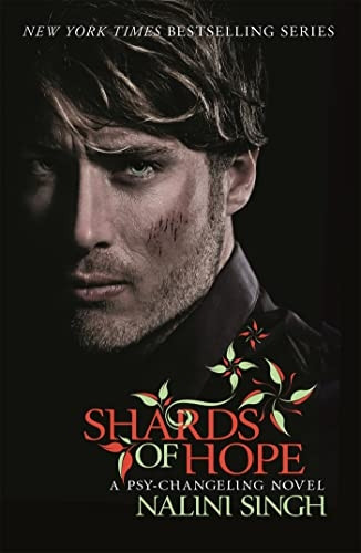 Shards of Hope: A Psy-Changeling Novel (PSY-CHANGELING SERIES)