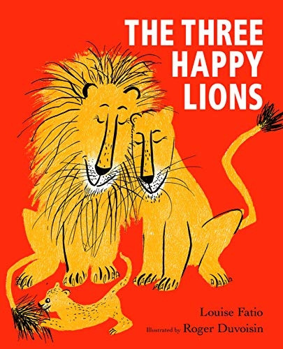 The Three Happy Lions  - (Happy Lion The)