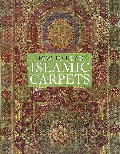 How to Read Islamic Carpets (Metropolitan Museum of Art)